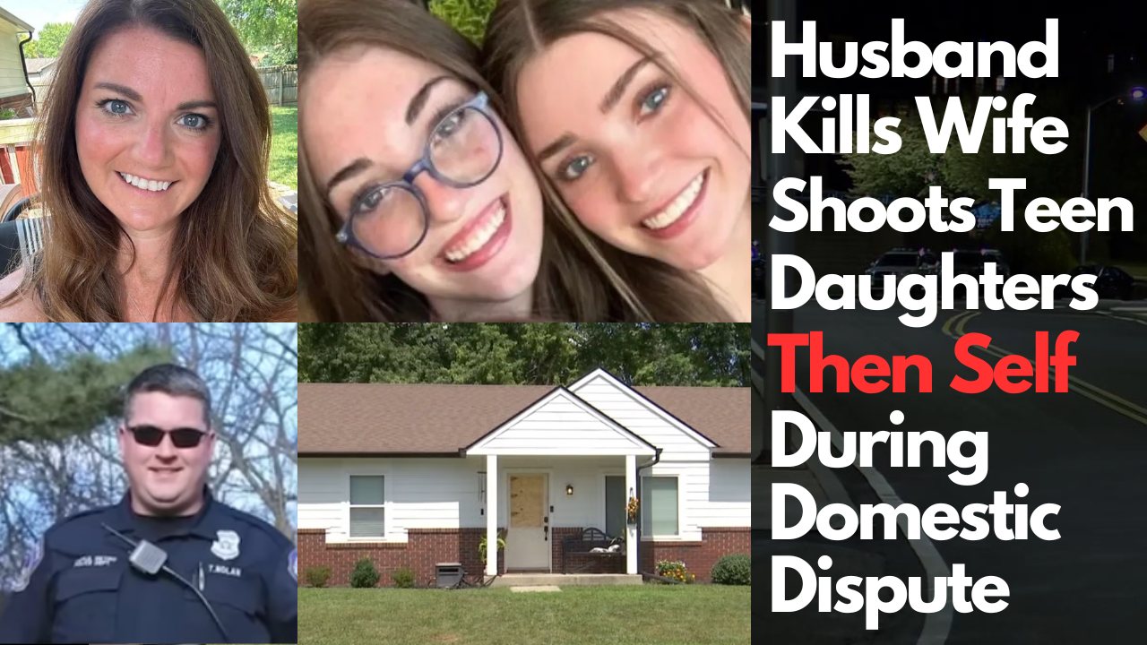 Resigned Cop Husband Thomas Nolan Kills Wife Ashley Nolan Then Self After Domestic Dispute But Not Before Shooting Their Two Teenage Daughters Who Intervened